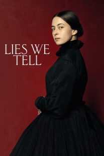 فیلم Lies We Tell 2023