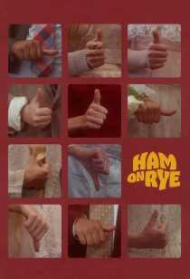 فیلم Ham on Rye 2019