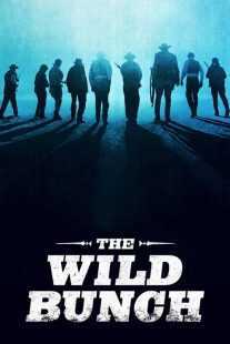 فیلم The Wild Bunch 1969