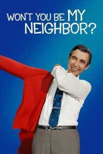 مستند Won’t You Be My Neighbor? 2018