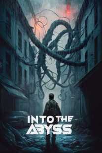 فیلم Into the Abyss 2022