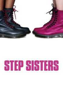 فیلم Step Sisters 2018