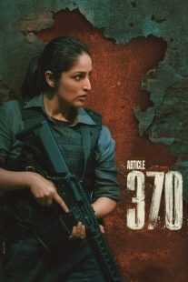 فیلم هندی Article 370 2024