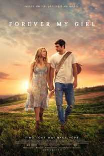 فیلم Forever My Girl 2018
