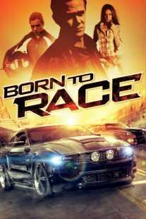 فیلم Born to Race 2011