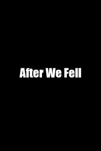 فیلم After We Fell 2021