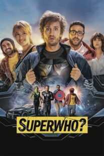 فیلم Superwho? 2021