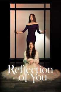 سریال کره‌ای Reflection of You