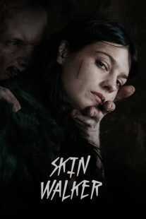 فیلم Skin Walker 2019