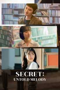 فیلم کره‌ای Secret: Untold Melody 2024