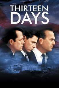 فیلم Thirteen Days 2000