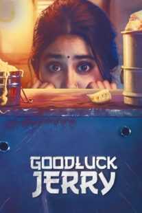 فیلم هندی Good Luck Jerry 2022