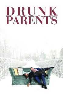 فیلم Drunk Parents 2019