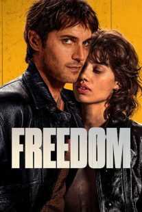 فیلم Freedom (Libre) 2024