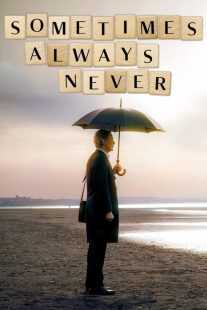 فیلم Sometimes Always Never 2018