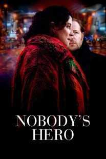 فیلم Nobody’s Hero 2022