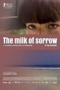 فیلم The Milk of Sorrow 2009