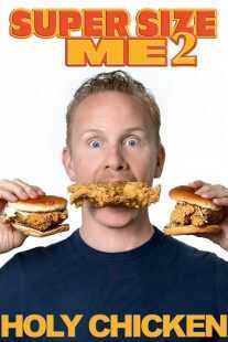 مستند Super Size Me 2: Holy Chicken! 2017