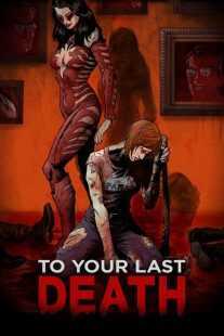 انیمیشن To Your Last Death 2019