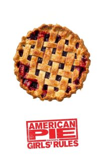فیلم American Pie Presents: Girls’ Rules 2020