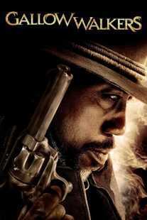 فیلم Gallowwalkers 2012