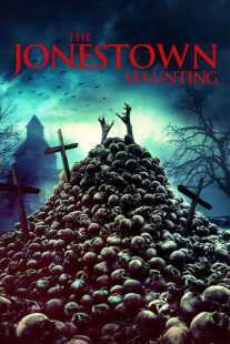 فیلم The Jonestown Haunting 2020
