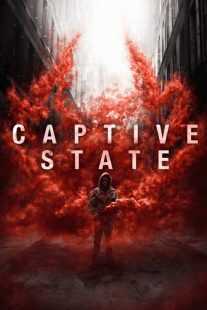 فیلم Captive State 2019