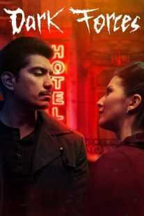 فیلم Dark Forces 2020