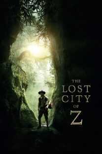 فیلم The Lost City of Z 2016