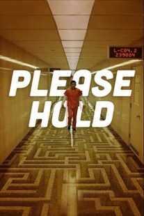 فیلم Please Hold 2020