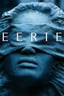 فیلم Eerie 2018