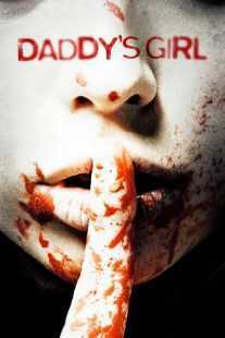 فیلم Daddy’s Girl 2018