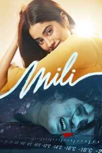 فیلم هندی Mili 2022