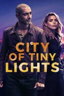 فیلم City of Tiny Lights 2016