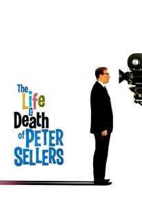 فیلم The Life and Death of Peter Sellers 2004