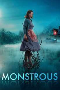 فیلم Monstrous 2022