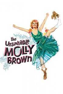 فیلم The Unsinkable Molly Brown 1964