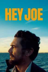 فیلم Hey Joe 2024