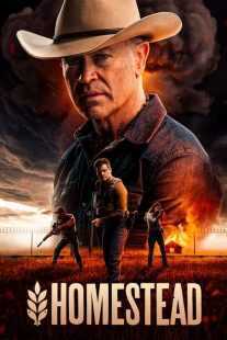 فیلم Homestead 2024