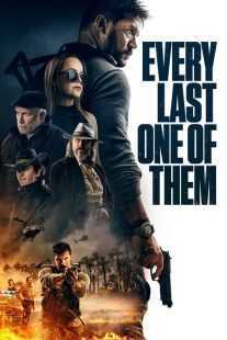 فیلم Every Last One of Them 2021