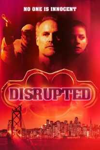 فیلم Disrupted 2020
