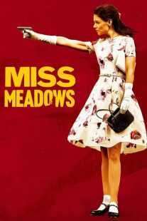 فیلم Miss Meadows 2014
