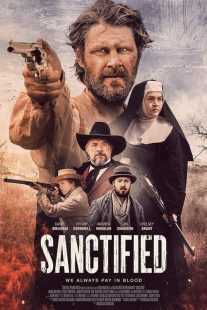 فیلم Sanctified 2022
