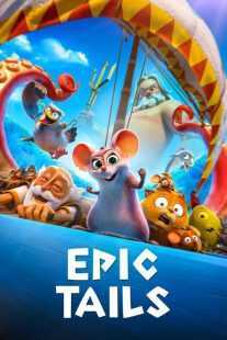 انیمیشن Epic Tails 2022