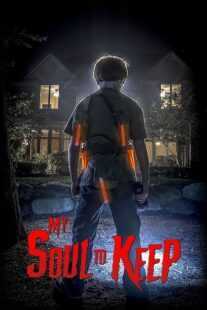 فیلم My Soul to Keep 2019