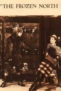 فیلم The Frozen North 1922