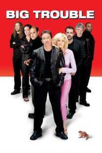 فیلم Big Trouble 2002