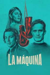 سریال La Máquina
