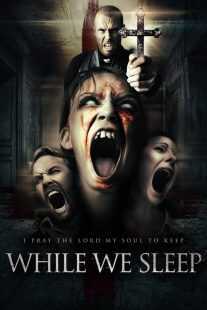 فیلم While We Sleep 2021