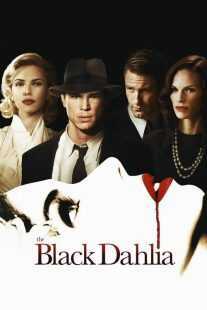 فیلم The Black Dahlia 2006